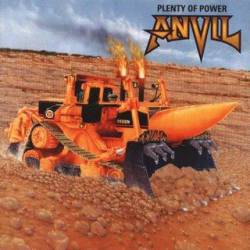 Anvil : Plenty of Power